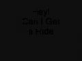 can i ride with you?