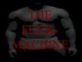 The Fuck-Machine