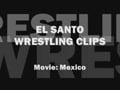 El Santo wrestling clip