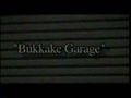 Bukkake garage