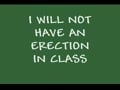 I Will Not Have An Erection In Class