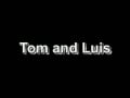 Teen Twinks World - Tom and Luis
