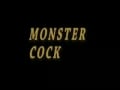 Monster Cock