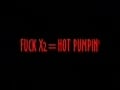 HOT PUMPIN\'