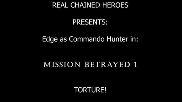 Commando Hunter tortured